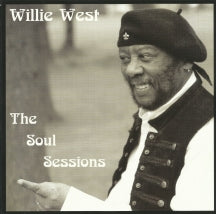 WILLIE WEST - THE SOUL SESSIONS [LP]