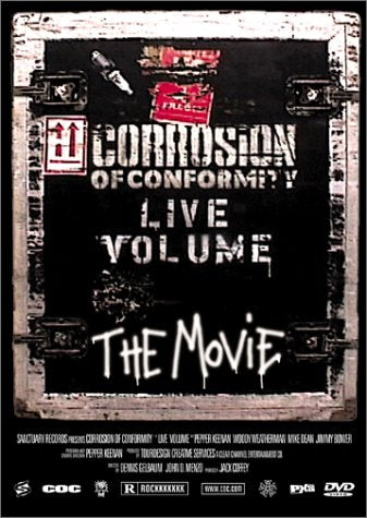 CORROSION OF CONFORMITY - LIVE VOLUME: THE MOVIE