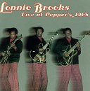 BROOKS, LONNIE  - LIVE AT PEPPER'S 1968