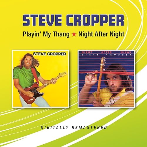 CROPPER, STEVE - PLAYIN' MY THANG/NIGHT AFTER NIGHT