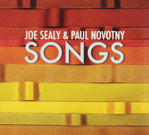 SEALY;JOE/NOVOTNY;PAUL - SEALY;JOE/NOVOTNY;PA - SONGS