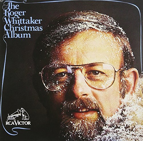 WHITTAKER, ROGER - ROGER WHITTAKER CHRISTMAS ALBUM