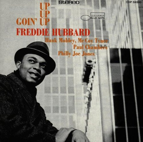 HUBBARD, FREDDIE  - GOIN' UP