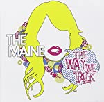 MAINE - WAY WE TALK