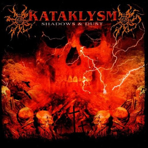 KATAKLYSM - SHADOWS AND DUST