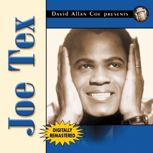 TEX, JOE - DAVID ALLAN COE PRESENTS