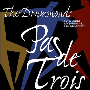 DRUMMONDS - PAS DE TROIS