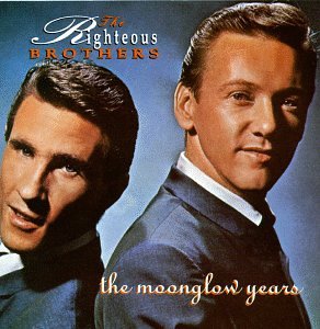 RIGHTEOUS BROTHERS - MOONGLOW YEARS