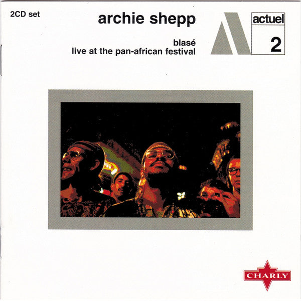 SHEPP, ARCHIE  - BLASE/LIVE AT PAN-AFRICAN FESTIVAL