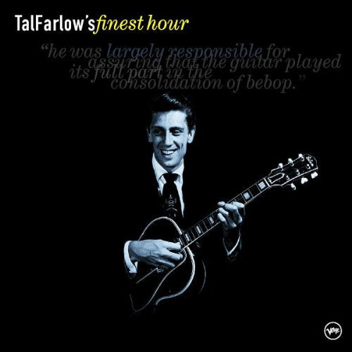 FARLOW, TAL - TAL FARLOWS FINEST HOUR