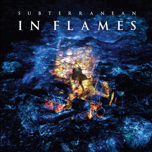 IN FLAMES - IN FLAMES - SUBTERRANEAN