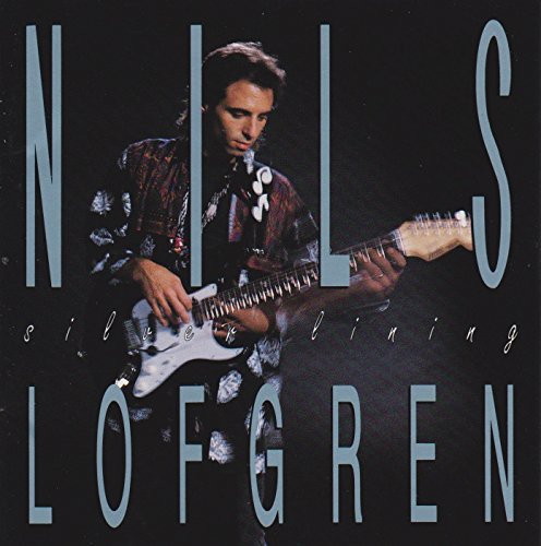 LOFGREN, NILS - SILVER LINING