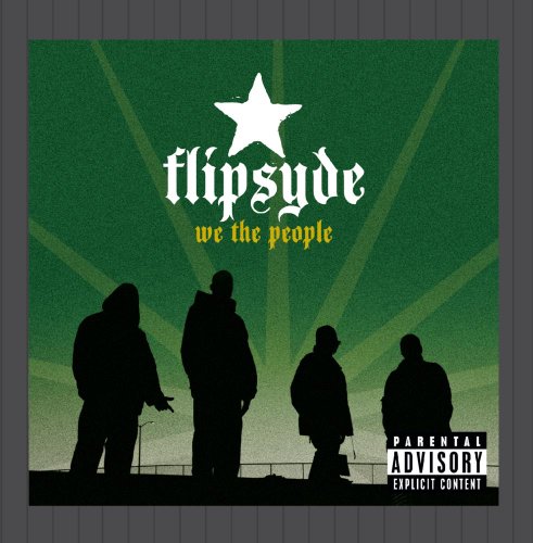 FLIPSYDE - WE THE PEOPLE