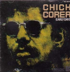 COREA, CHICK - EARLY DAYS (JAPANESE VERSION)