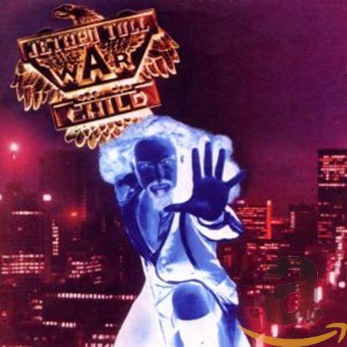 JETHRO TULL - WARCHILD