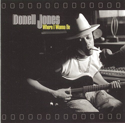 JONES, DONELL - WHERE I WANNA BE