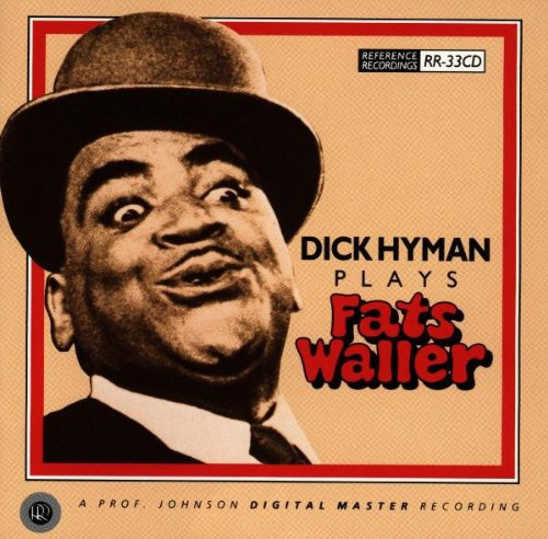 HYMAN, DICK  - DICK HYMAN PLAYS FATS WALLER