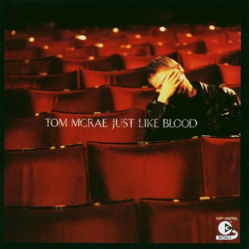 MCRAE, TOM  - JUST LIKE BLOOD