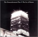 DISMEMBERMENT PLAN - ICE OF BOSTON (EP) (4 TRACKS)