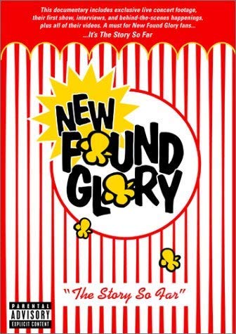 NEW FOUND GLORY: THE STORY SO FAR (DVD)