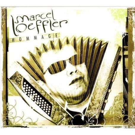 LOEFFLER, MARCEL  - HOMMAGE (GYPSY)