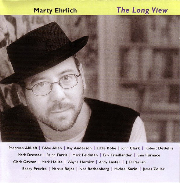 EHRLICH, MARTY  - LONG VIEW