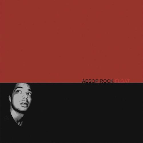 AESOP ROCK - FLOAT