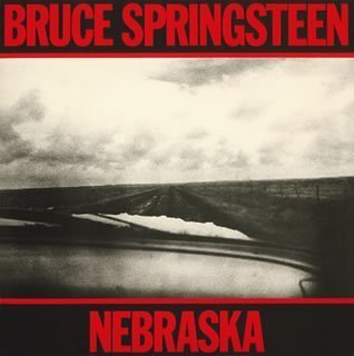 SPRINGSTEEN, BRUCE - NEBRASKA