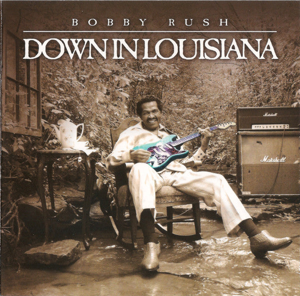 RUSH, BOBBY  - DOWN IN LOUISIANA