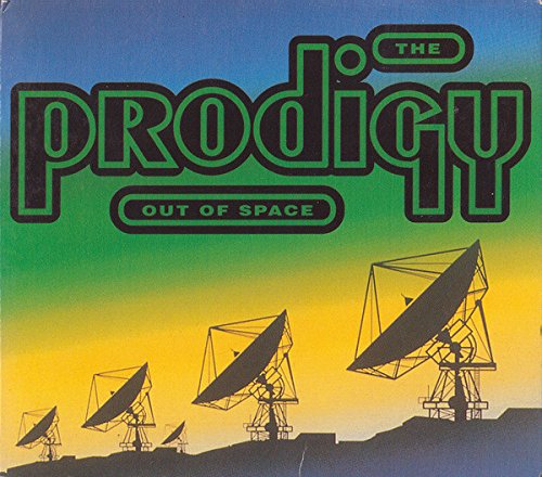 PRODIGY - OUT OF SPACE