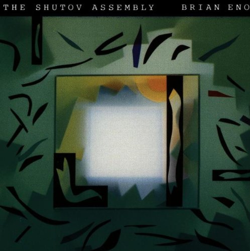 ENO, BRIAN - SHUTOV ASSEMBLY