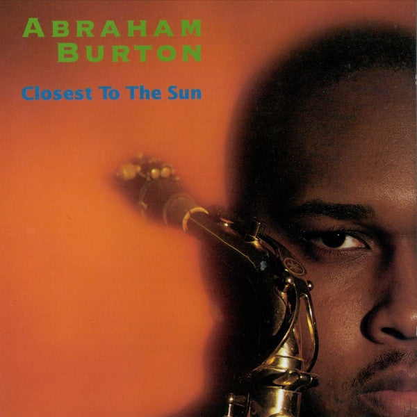BURTON, ABRAHAM  - CLOSEST TO THE SUN