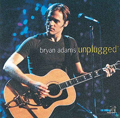 BRYAN ADAMS - MTV UNPLUGGED