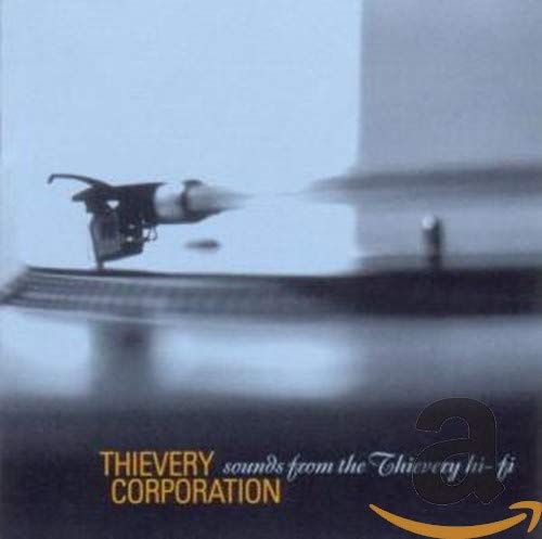 THIEVERY CORPORATION - SOUNDS FROM THE VERVE HI-FI