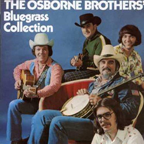 OSBORNE BROTHERS  - BLUEGRASS COLLECTION