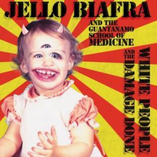 JELLO BIAFRA - WHITE PEOPLE & THE DAMAGE DONE - WHITE (VINYL)