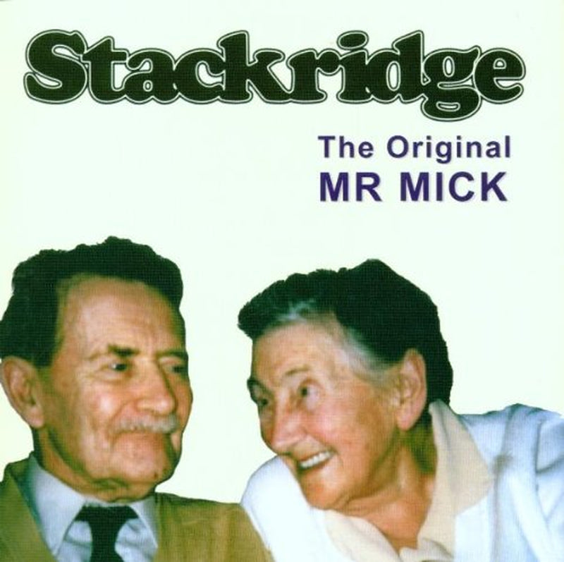 STACKRIDGE  - ORIGINAL MR. MICK