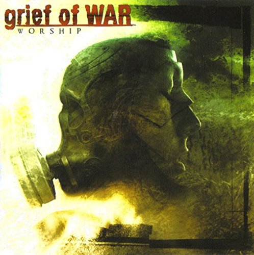 GRIEF OF WAR - WORSHIP