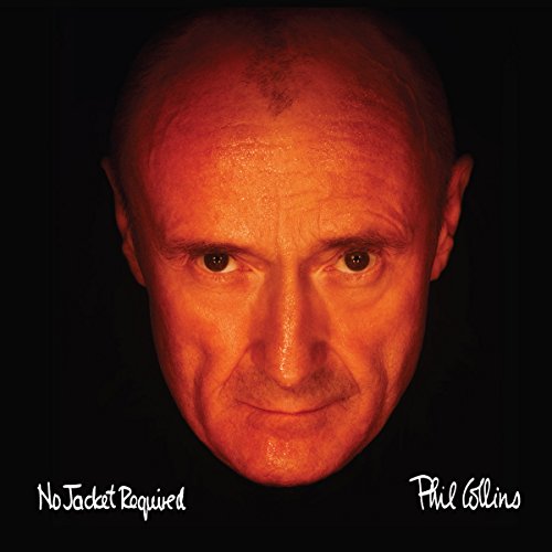 PHIL COLLINS - NO JACKET REQUIRED (DELUXE EDI