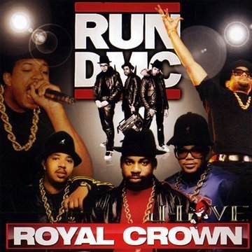 RUN D.M.C. - RUN D.M.C. - ROYAL CROWN