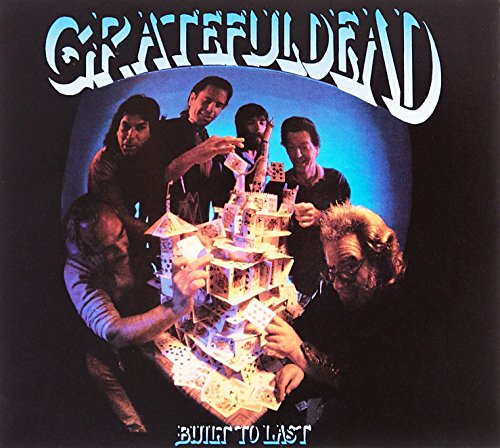 GRATEFUL DEAD - BUILT TO LAST (REMASTERED/EXPANDED)