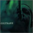 COLTRANE, JOHN - COLTRANE