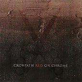 CROWPATH  - RED ON CHROME