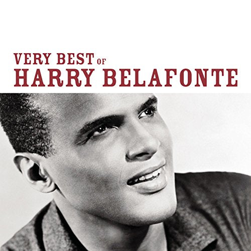 BELAFONTE, HARRY - THE VERY BEST OF