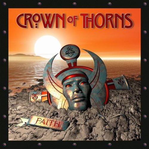 CROWN OF THORNS - FAITH