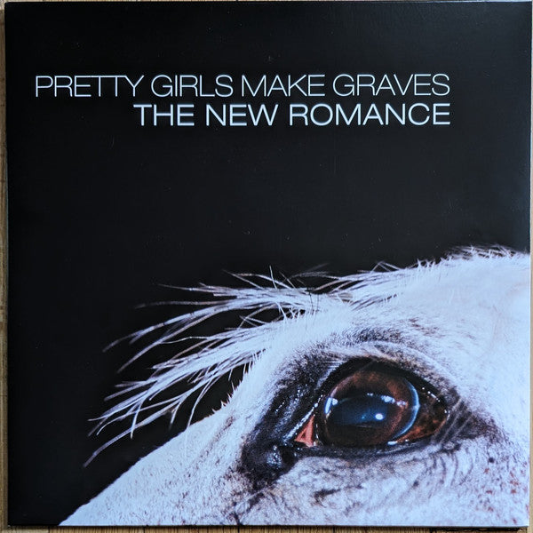 PRETTY GIRLS MAKE GRAVES - THE NEW ROMANCE