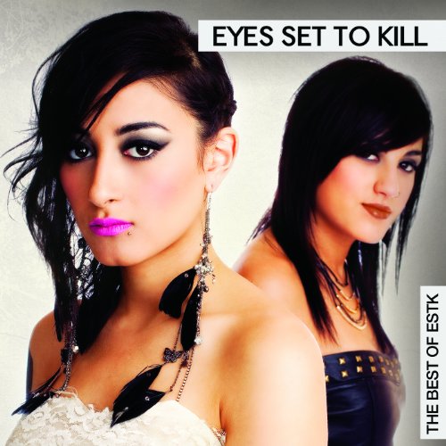 EYES SET TO KILL - BEST OF ESTK