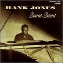 JONES, HANK - HANK JONES QUARTET-QUINTET