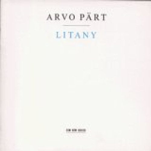 HILLIARD ENSEMBLE - PART,ARVO:LITANY