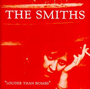 THE SMITHS - LOUDER THAN BOMBS